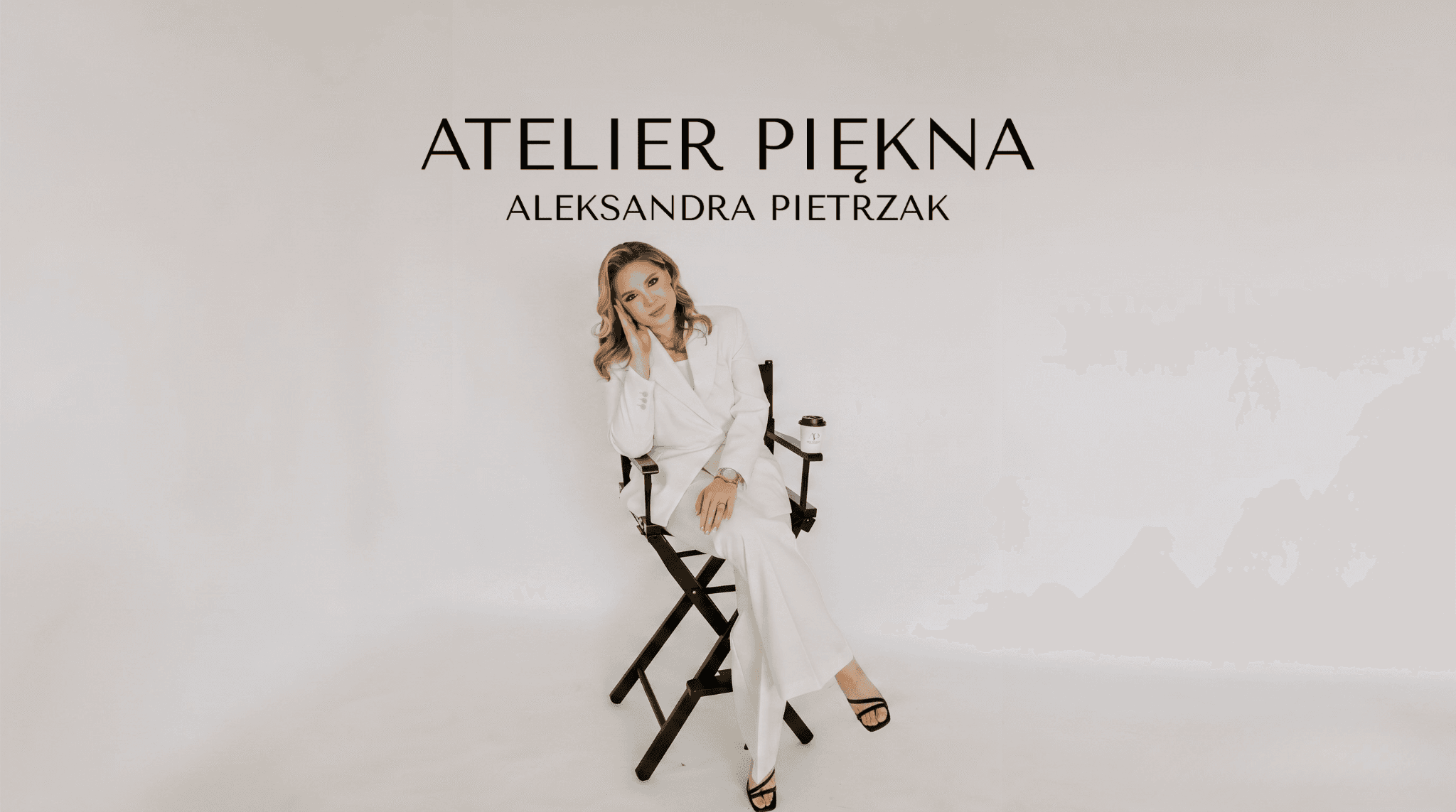 Aleksandra Pietrzak — Atelier Piękna